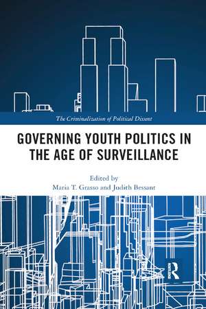 Governing Youth Politics in the Age of Surveillance de Maria Grasso