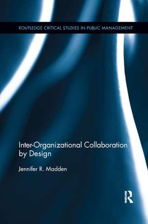 Inter-Organizational Collaboration by Design de Jennifer Madden