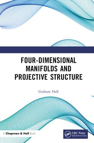 Four-Dimensional Manifolds and Projective Structure de Graham Hall