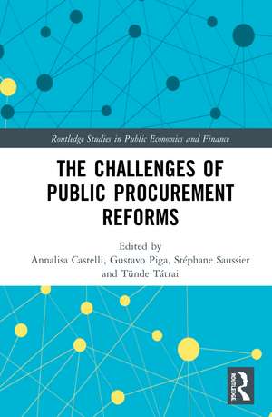 The Challenges of Public Procurement Reforms de Annalisa Castelli