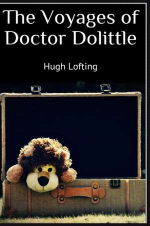 The Voyages of Doctor Dolittle de Hugh Lofting