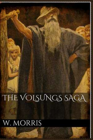 The Volsungs Saga de William Morris