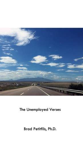 Petitfils, B: Unemployed Verses