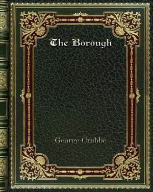 The Borough de George Crabbe