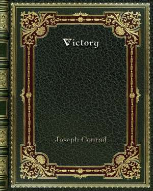 Victory de Joseph Conrad