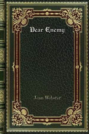 Dear Enemy de Jean Webster