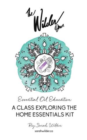 Wilder, S: Home Essentials Kit Guidebook