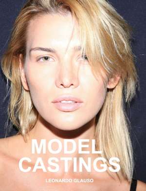 Model Castings de Leonardo Glauso