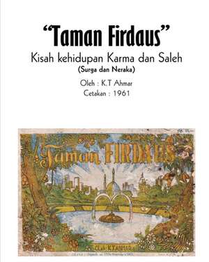 Komik Taman Firdaus Kisah Kehidupan Karma Dan Saleh (Surga Dan Neraka) de Kt Ahmar