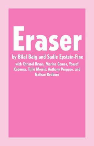 Eraser de Bilal Baig