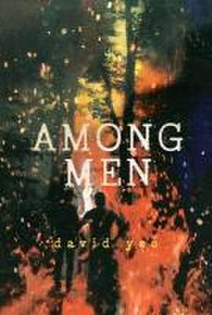 Among Men de David Yee