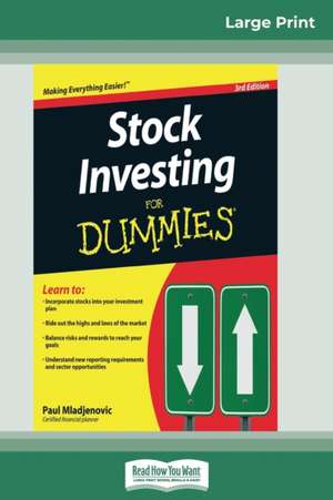 Stock Investing for Dummies® (16pt Large Print Edition) de Paul Mladjenovic