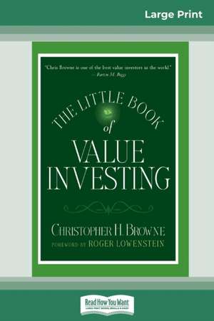 The Little Book of Value Investing de Christopher H. Browne Roger Lowenstein