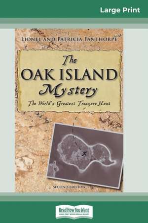 The Oak Island Mystery de Lionel And Patricia Fanthorpe