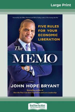 The Memo de John Hope Bryant