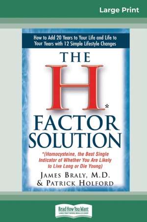 The H Factor Solution (16pt Large Edition) de James Braly