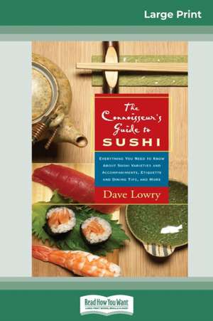 The Connoisseur's Guide to SUSHI de Dave Lowry