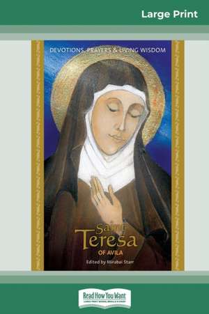 Saint Teresa of Avila de Mirabai Starr