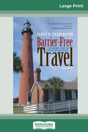 Barrier-Free Travel de Candy B. Harrington