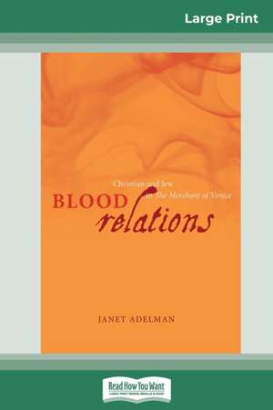 Blood Relations de Janet Adelman