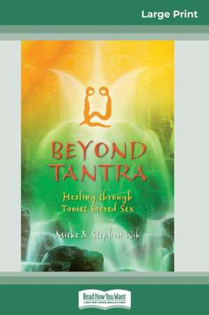 Beyond Tantra de Mieke Wik