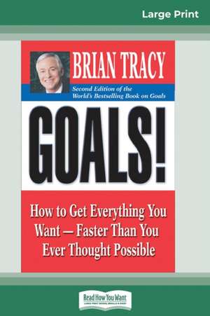 Goals! (2nd Edition) de Brian Tracy