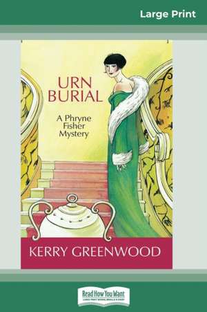 Urn Burial de Kerry Greenwood