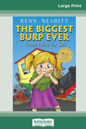 The Biggest Burp Ever de Kenn Nesbitt