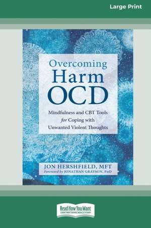 Overcoming Harm OCD de Jon Hershfield