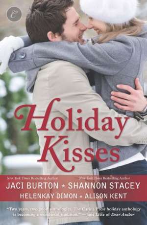 Holiday Kisses de Jaci Burton