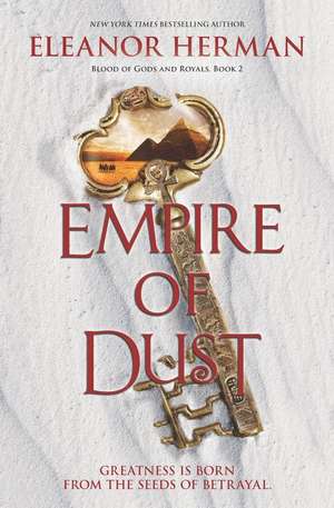 Empire of Dust de Eleanor Herman