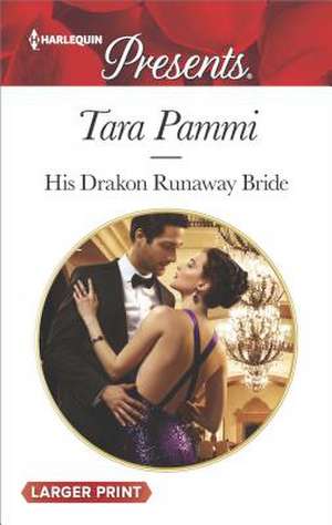 His Drakon Runaway Bride de Tara Pammi