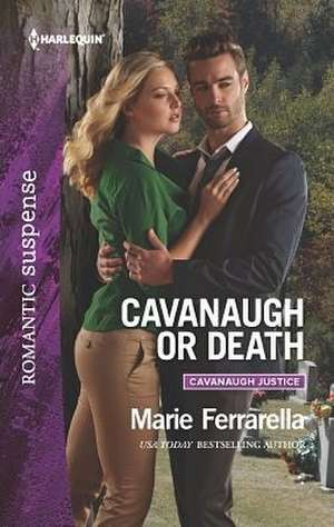 Cavanaugh or Death de Marie Ferrarella