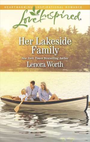 Her Lakeside Family de Lenora Worth