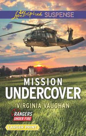 Mission Undercover de Virginia Vaughan