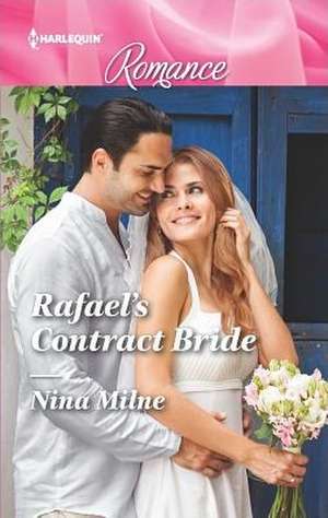 Rafael's Contract Bride de Nina Milne