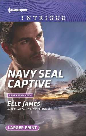 Navy Seal Captive de Elle James