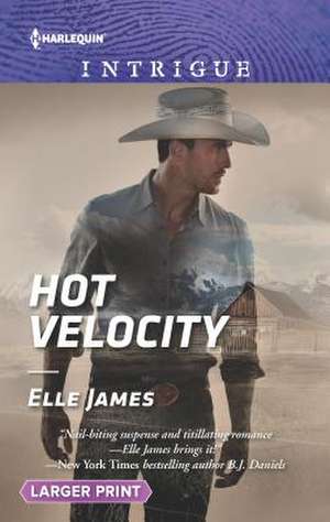 Hot Velocity de Elle James