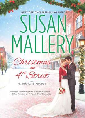 Christmas on 4th Street de Susan Mallery