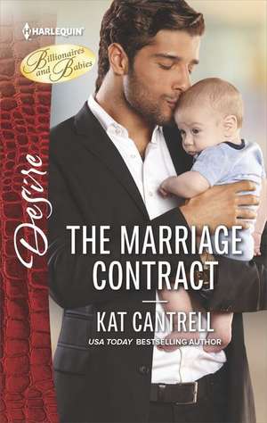 The Marriage Contract de Kat Cantrell