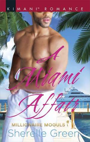 A Miami Affair de Sherelle Green