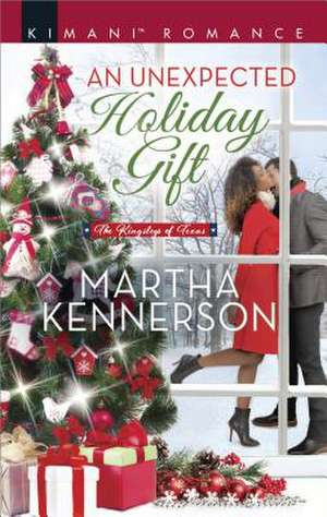 An Unexpected Holiday Gift de Martha Kennerson