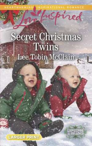 Secret Christmas Twins de Lee Tobin McClain