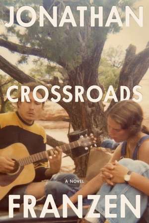 Crossroads de Jonathan Franzen