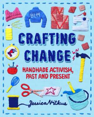 Crafting Change de Jessica Vitkus