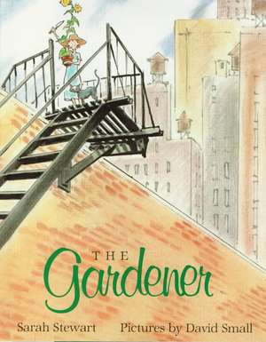 The Gardener de Sarah Stewart