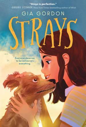 Strays de Gia Gordon