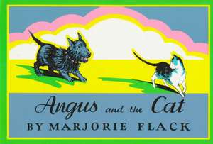 Angus and the Cat de Marjorie Flack