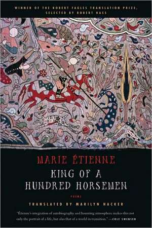 King of a Hundred Horsemen de Marie Etienne