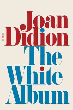 The White Album de Joan Didion